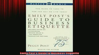 FREE PDF  Emily Posts Guide to Business Etiquette  BOOK ONLINE