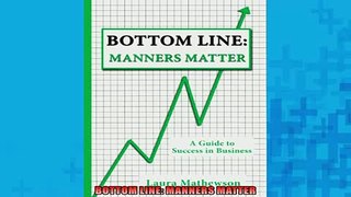 FAVORIT BOOK   BOTTOM LINE MANNERS MATTER  FREE BOOOK ONLINE