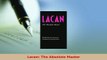 PDF  Lacan The Absolute Master Read Online