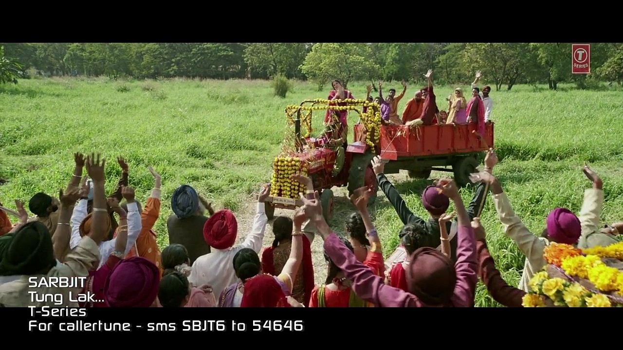 TUNG LAK  Video Song   SARBJIT   Randeep Hooda, Aishwarya Rai Bachchan, Richa Chadda   T-Series