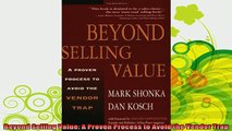 read here  Beyond Selling Value A Proven Process to Avoid the Vendor Trap