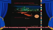 new book  Computer Accounting Essentials Using Quickbooks Pro 2012 with CD