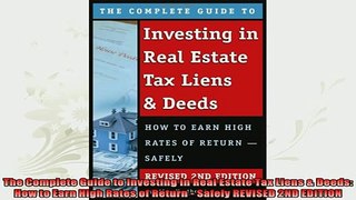 new book  The Complete Guide to Investing in Real Estate Tax Liens  Deeds How to Earn High Rates