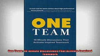FAVORIT BOOK   One Team 10minute Discussions That Activate Inspired Teamwork  FREE BOOOK ONLINE