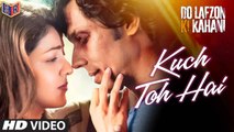Kuch To Hai - Do Lafzon Ki Kahani [2016] Song By Armaan Malik FT. Randeep Hooda & Kajal Aggarwal [FULL HD] - (SULEMAN - RECORD)