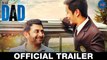 DEAR DAD [2016] - [Official Trailer] FT. Arvind Swamy & Himanshu Sharma & Ekavali Khanna [FULL HD] - (SULEMAN - RECORD)