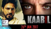 Raees Will Now Clash With Hrithik Roshan Starrer Kaabil