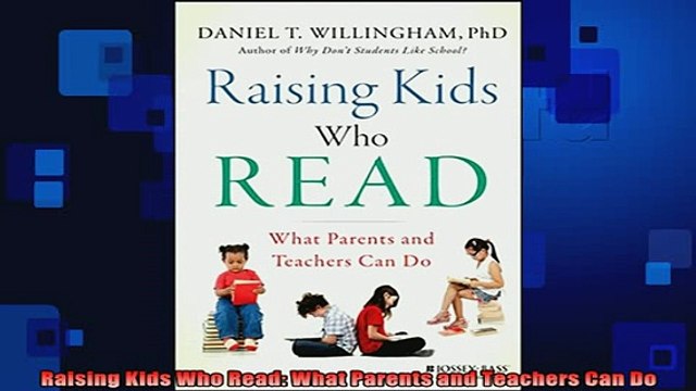 READ book Raising Kids Who Read What Parents and Teachers Can Do Full Ebook Online Free