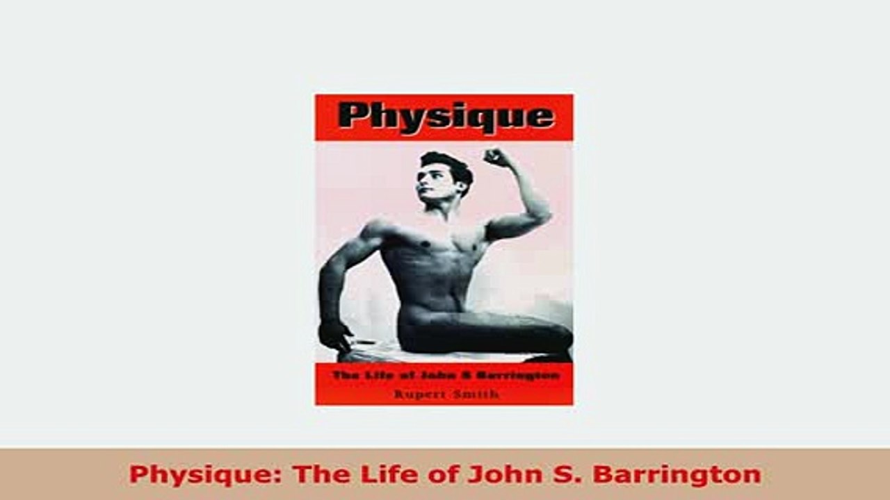 Download  Physique The Life of John S Barrington PDF Online