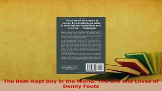 PDF  The BestKept Boy in the World The Life and Loves of Denny Fouts Read Full Ebook
