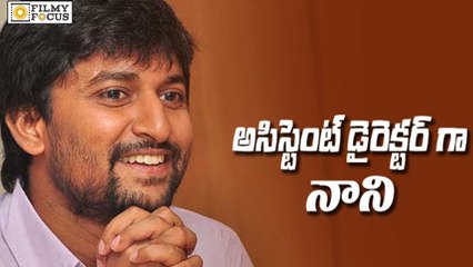 Nani as Assistant Director in Next Movie - Filmyfocus.com