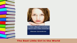 PDF  The Best Little Girl in the World PDF Full Ebook