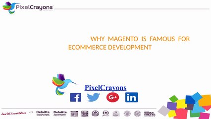 WHY MAGENTO IS PERFECT FOR ECOMMERCE DEVELOPMENT