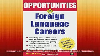 READ book  Opportunities in Foreign Language Careers Opportunities InSeries Online Free