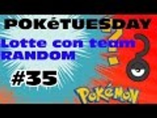 PokéTuesday: Lotte con Team RANDOM #35 (Pokémon Showdown)