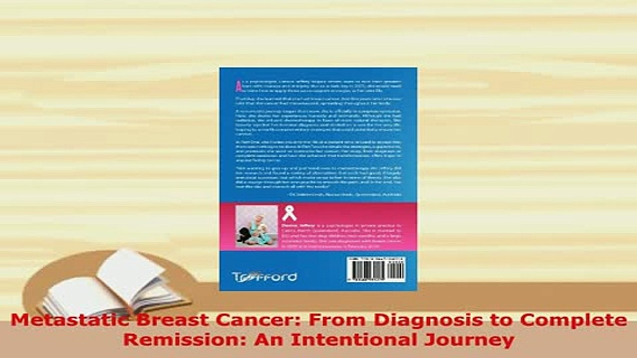 PDF  Metastatic Breast Cancer From Diagnosis to Complete Remission An Intentional Journey PDF Online