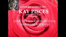 KAY PISCES APRIL 2016 MID MONTH EDITION ALL ZODIACS