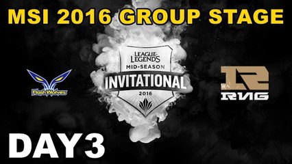 (LOL)FW vs RNG Highlight (MSI 2016 季中邀請賽)Day3