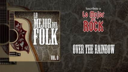Lo Mejor del Folk - Vol. 8 - Over The Rainbow