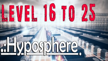Hyposphere Gameplay Walkthrough Guide | Level 16 to 25 | PC Full HD No Commentary