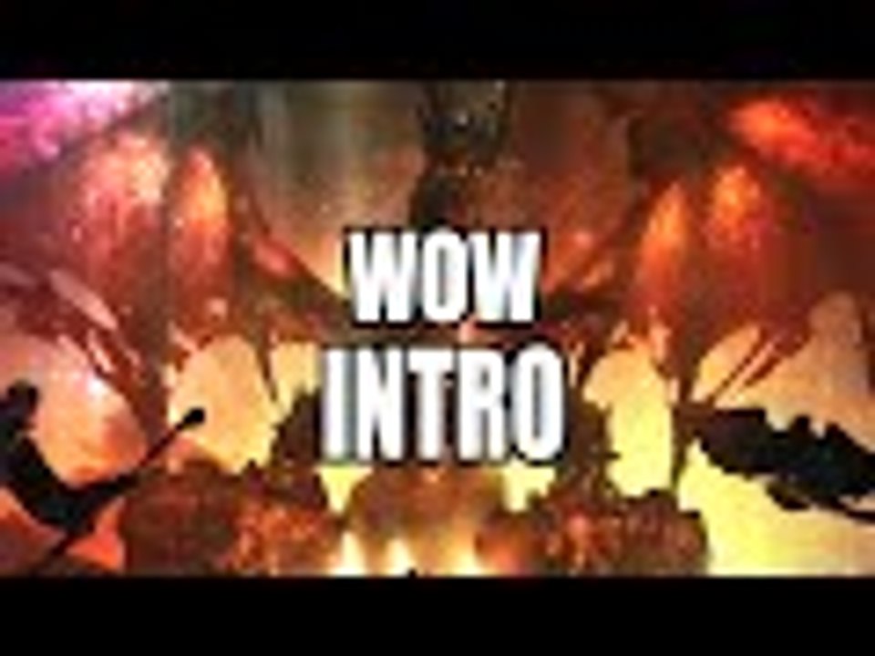 New intro (World of warcraft style)
