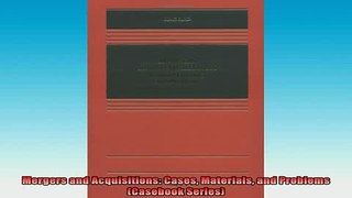 READ book  Mergers and Acquisitions Cases Materials and Problems Casebook Series Full EBook