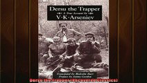 Enjoyed read  Dersu the Trapper Recovered Classics