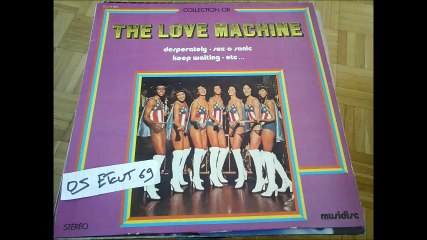 THE LOVE MACHINE -JUST FOR A THRILL(RIP ETCUT)COLLECTION OR MUSIDISC REC 77