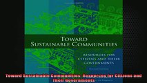 Downlaod Full PDF Free  Toward Sustainable Communities Resources for Citizens and Their Governments Full Free