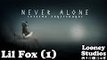 Lil Fox (1) - Never Alone