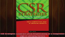 READ book  CSR Strategies Corporate Social Responsibility for a Competitive Edge in Emerging Markets Full Free