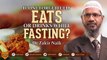 If One forgetfully eats or drinks while fasting- by Dr Zakir Naik - Ramadhaan - A Date with Dr Zakir