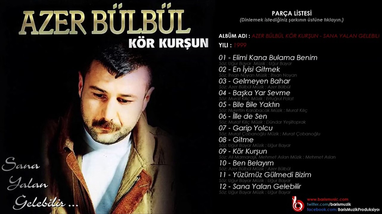 Azer Bülbül  Bile Bile Yaktın