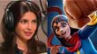 Awesome! Priyanka Chopra To Be The Voice Of Avengers Superhero Ms. Marvel