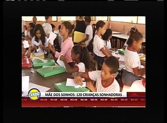 MÃE DOS SONHOS: 120 CRIANÇAS SONHADORAS