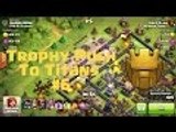 Clash of Clans - Trophy Pushing To Titans #6 - Defense Win at 3730!