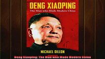 Free book  Deng Xiaoping The Man who Made Modern China