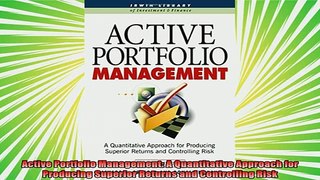 best book  Active Portfolio Management A Quantitative Approach for Producing Superior Returns and