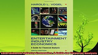 new book  Entertainment Industry Economics A Guide for Financial Analysis