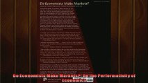 Free PDF Downlaod  Do Economists Make Markets On the Performativity of Economics  BOOK ONLINE