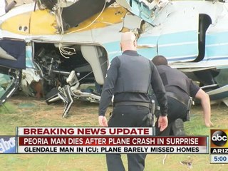 One of two in Surprise plane crash dies