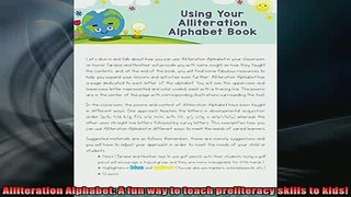 READ book  Alliteration Alphabet A fun way to teach preliteracy skills to kids Full Ebook Online Free