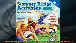 READ book  Summer Bridge Activities for Young Christians Grades K  1 Full Free