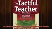 Free Full PDF Downlaod  The Tactful Teacher Effective Communication with Parents Colleagues and Administrators Full EBook