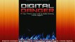 READ book  Digital Danger If You Think Your Kid is Safe Online Think Again Full EBook