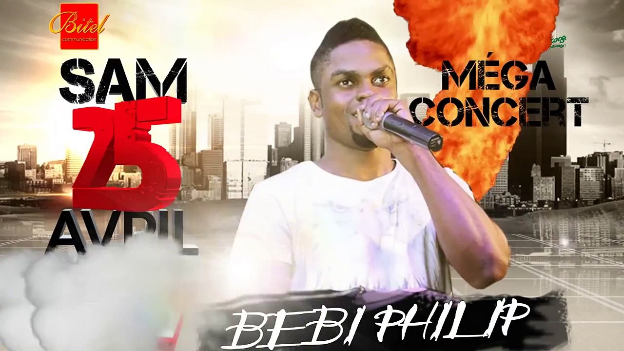 SPOT BEBI PHILIP 25-26 AVRIL OUAGA BOBO + TEASER