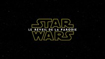 Star Wars: Le Réveil de la Parodie - Spot début campagne Ulule