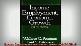 READ book  Income Employment and Economic Growth Eighth Edition  FREE BOOOK ONLINE