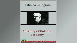FREE DOWNLOAD  A history of Political Economy  BOOK ONLINE