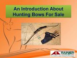 An Introduction About Hunting Bows For Sale
